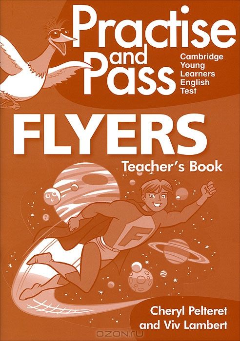 Practise & Pass Flyer Teachers Guide (+ CD-ROM)