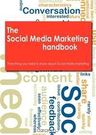 The Social Media Marketing Handbook - Everything you need to know about Social Media Marketing
